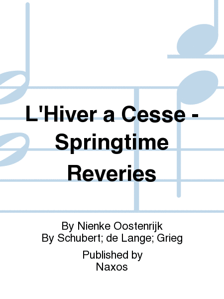 L'Hiver a Cesse - Springtime Reveries