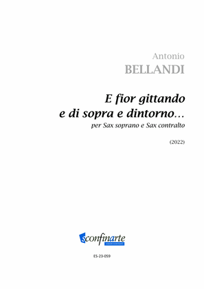 Book cover for Antonio Bellandi: E fior gittando e di sopra e dintorno... (ES-23-059)