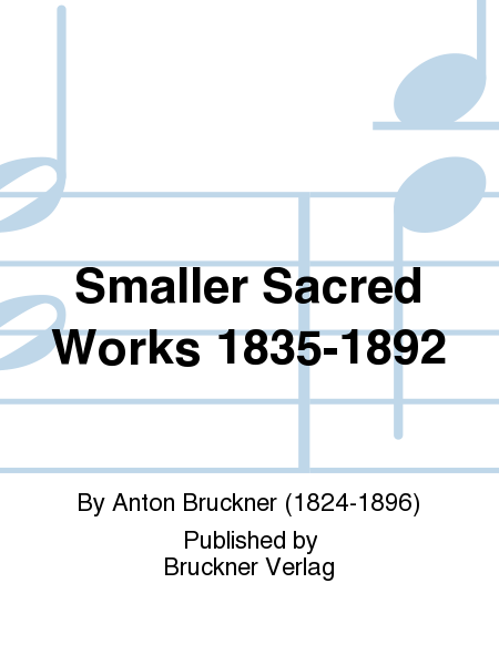 Smaller Sacred Works 1835-1892