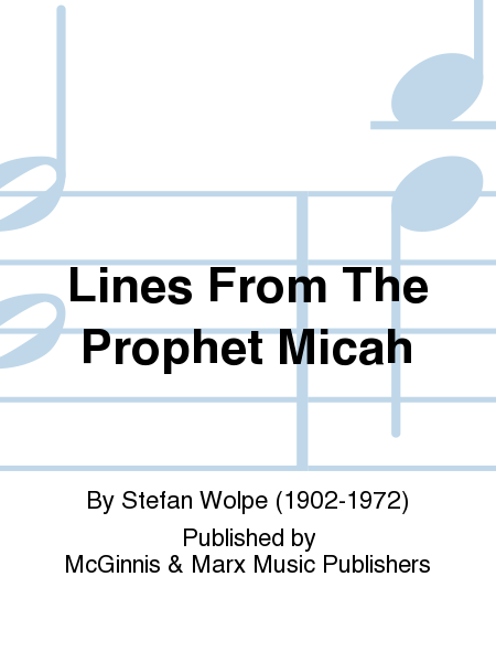 Lines From The Prophet Micah