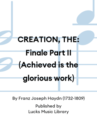Book cover for CREATION, THE: Finale Part II (Achieved is the glorious work)
