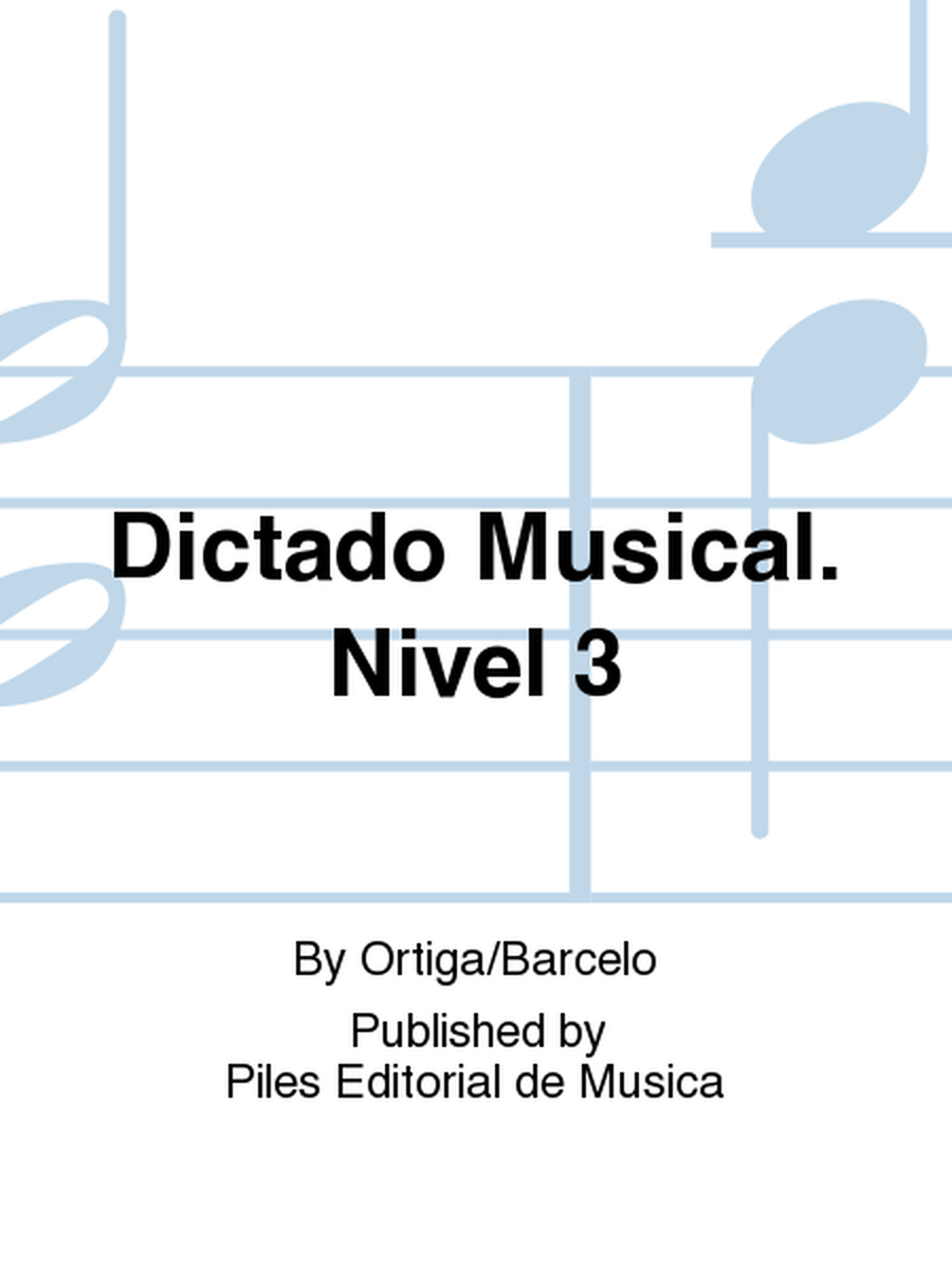 Dictado Musical. Nivel 3