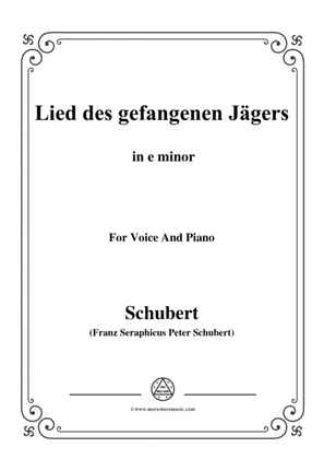 Book cover for Schubert-Lied des gefangenen Jäger,Op.52 No.7,in e minor,for Voice&Piano
