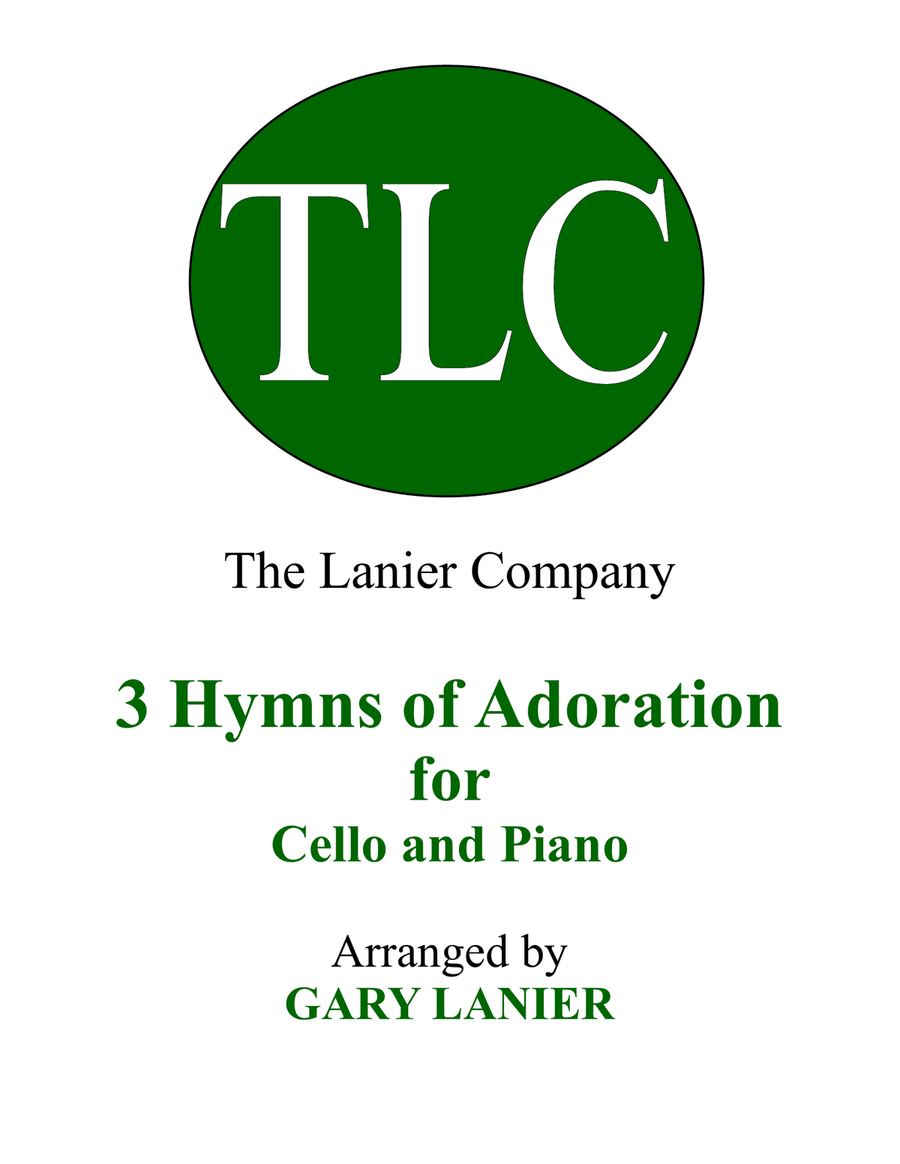 Gary Lanier: 3 HYMNS of ADORATION (Duets for Cello and Piano) Piano scores gallery preview page 1