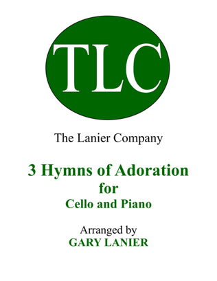 Book cover for Gary Lanier: 3 HYMNS of ADORATION (Duets for Cello and Piano)