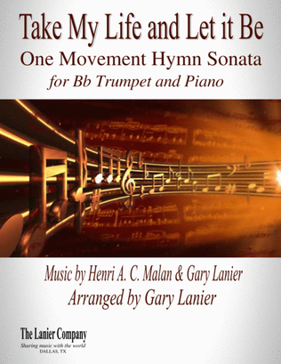 Book cover for TAKE MY LIFE AND LET IT BE Hymn Sonata (for Bb Trumpet and Piano with Score/Part)