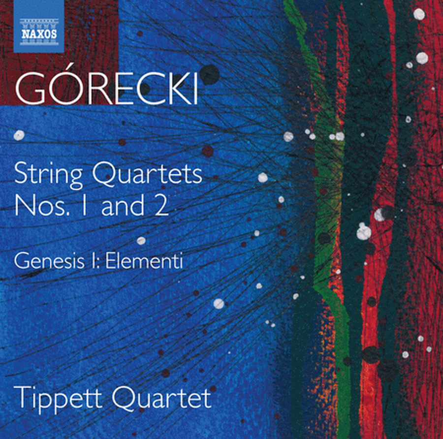 Gorecki: Complete String Quartets, Vol. 1