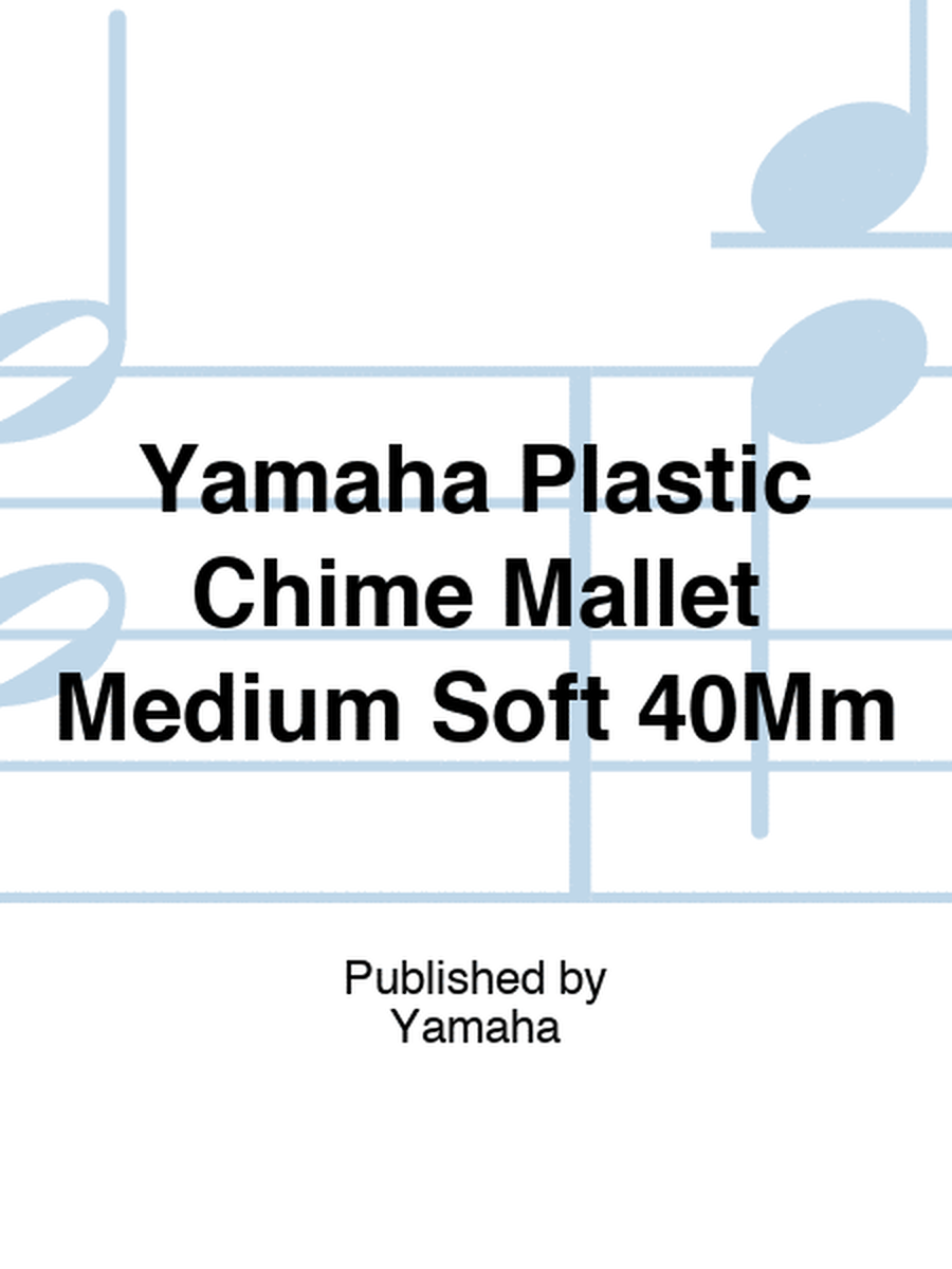 Yamaha Plastic Chime Mallet Medium Soft 40Mm