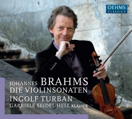 Johannes Brahms: The Violin Sonatas