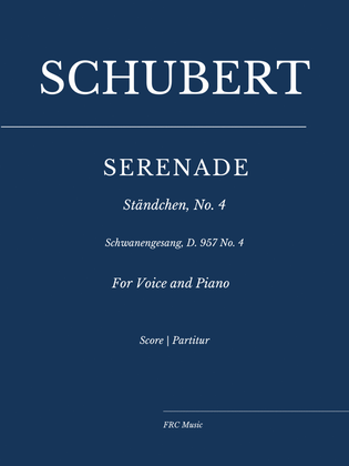 Serenade - Ständchen - Schwanengesang, D. 957 No. 4 (Duet for Voice and Piano)