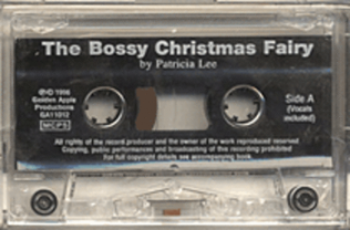 Patricia Lee: The Bossy Christmas Fairy (Cassette)
