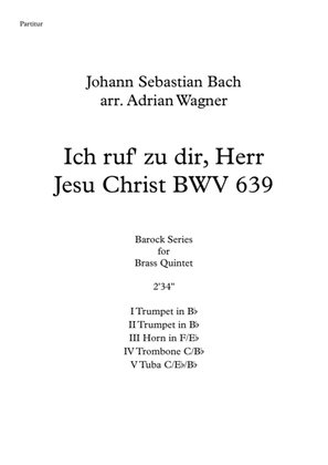 Book cover for "Ich ruf' zu dir, Herr Jesu Christ BWV 639" (J.S.Bach) Brass Quintet arr. Adrian Wagner