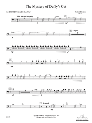 The Mystery of Duffy's Cut: (wp) 1st B-flat Trombone B.C.