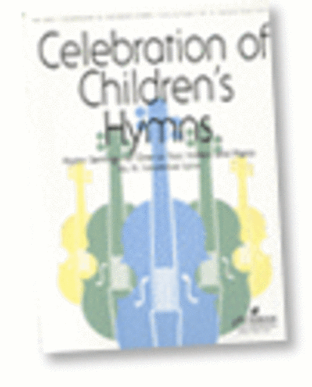 Celebration of Children's Hymns - Piano Accp image number null