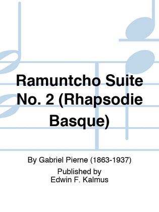Ramuntcho Suite No. 2 (Rhapsodie Basque)