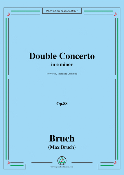 Double Concerto in e minor,Op.88,for Violin,Viola and Orchestra