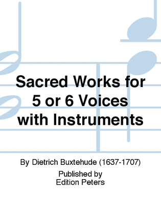 Sacr Works, 6 Voices & Inst; Vocal Dubia