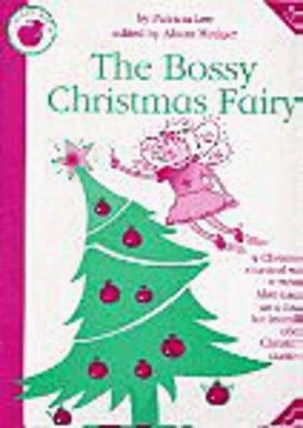 Patricia Lee: The Bossy Christmas Fairy (Teacher's Book)
