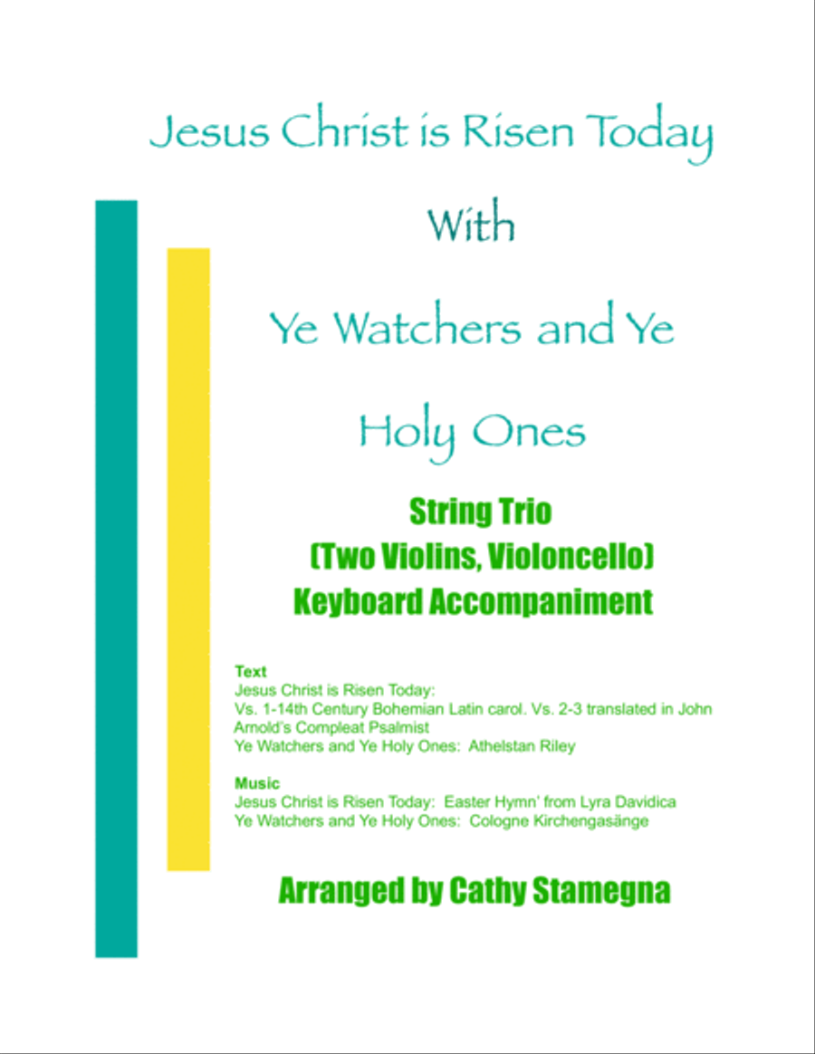 Jesus Christ is Risen Today with Ye Watchers and Ye Holy Ones-String Trio (2 Violins, Cello, Acc.) image number null