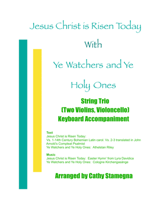 Jesus Christ is Risen Today with Ye Watchers and Ye Holy Ones-String Trio (2 Violins, Cello, Acc.)