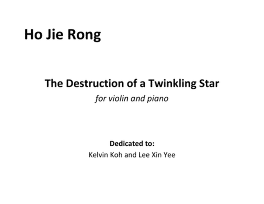 The Destruction of a Twinkling Star