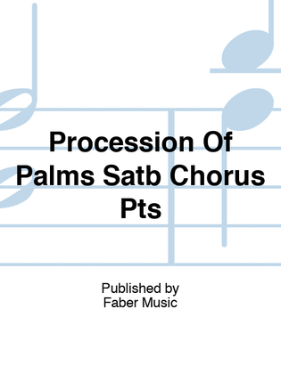 Book cover for Williamson - Procession Of Palms Satb Chorus Part