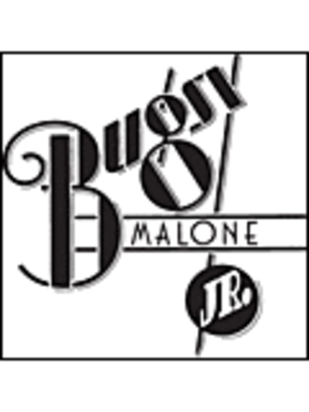Bugsy Malone JR.