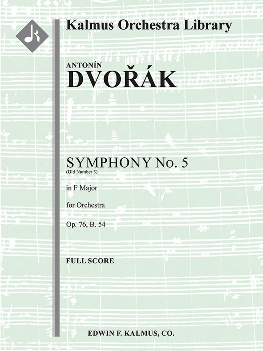 Symphony No. 5 in F, Op. 76/B. 54 [Symphony No. 3 in F, Op. 76 - obsolete numbering] Full Orchestra scores gallery preview page 1