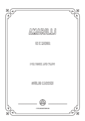 Book cover for Caccini-Amarilli in e minor,for voice and piano