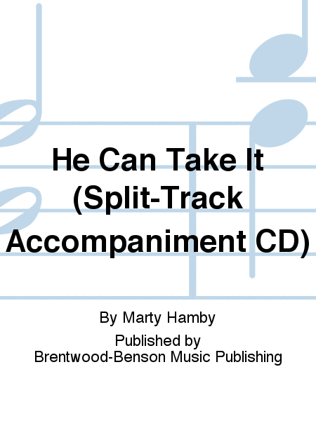 He Can Take It (Split-Track Accompaniment CD)