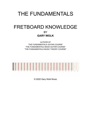 The Fundamentals Fretboard Knowledge