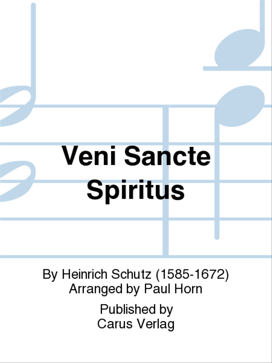 Veni Sancte Spiritus (Come now, holy Spirit)