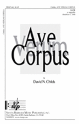 Book cover for Ave verum Corpus - SATB Octavo