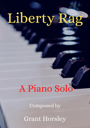 "Liberty Rag"- Solo Piano- Intermediate