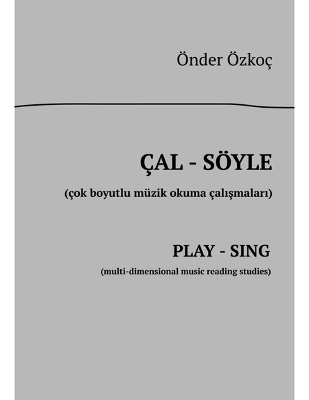Play - Sing (Multi-dimensional Music Reading Studies)