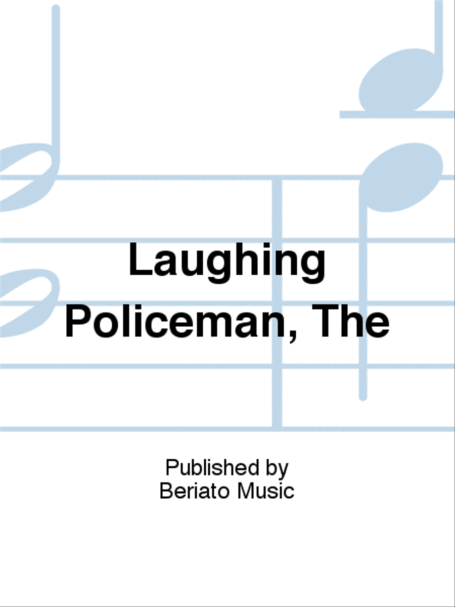Laughing Policeman, The Piano, Vocal, Guitar scores gallery preview page 1