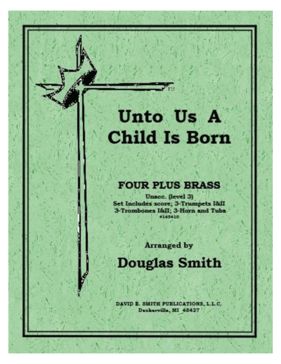 Unto Us A Child Is Born Brass Quartet scores gallery preview page 1