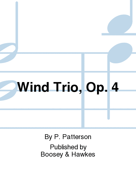 Wind Trio, Op. 4