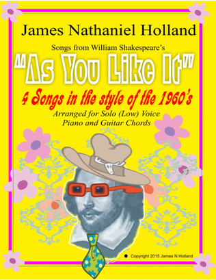 Songs from Shakespeares As You Like It for Low Solo Voice