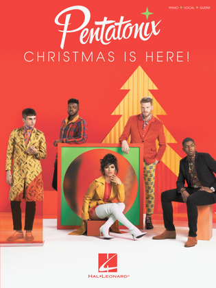 Book cover for Pentatonix - Christmas Is Here!