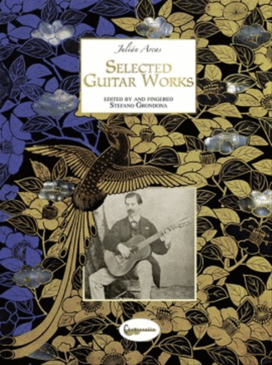 Julian Arcas: Selected Guitar Works