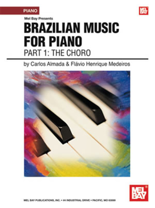 Book cover for Brazilian Music for Piano: Part 1 - The Choro