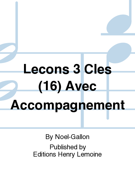Lecons 3 Cles (16) Avec Accompagnement