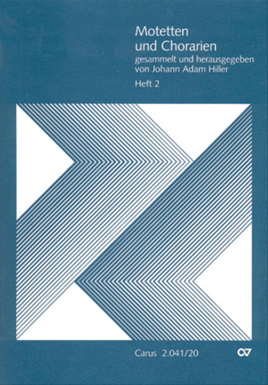 Motets and arias for choirs collected and edited by Johann Adam Hiller, vol. 2