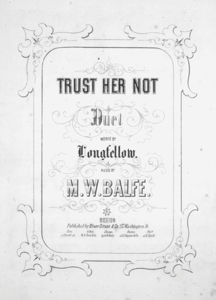 Trust Her Not. Duet