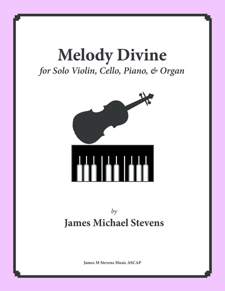 Melody Divine - Solo Violin, Cello, Piano, & Organ image number null