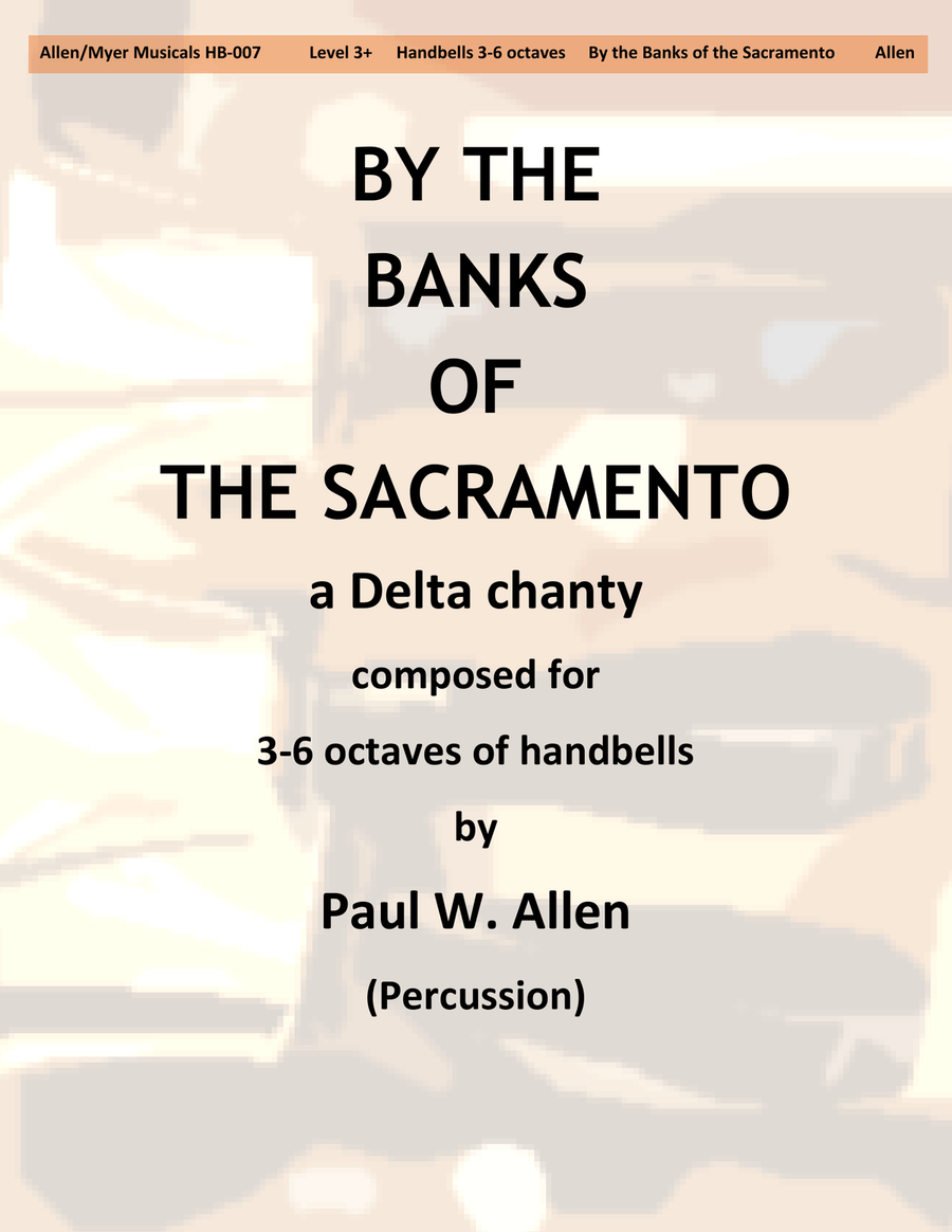 By the Banks of the Sacramento: a Delta Chanty