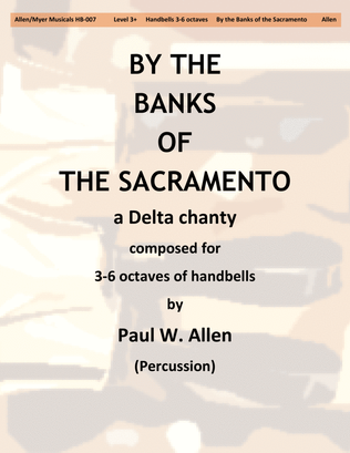 By the Banks of the Sacramento: a Delta Chanty