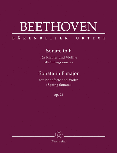 Sonata for Pianoforte and Violin in F major, op. 24 "Spring Sonata"
