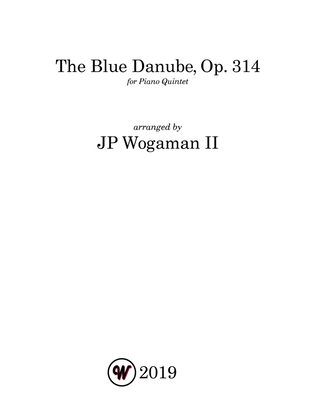 Book cover for The Blue Danube, Op. 314 (for Piano Quintet)